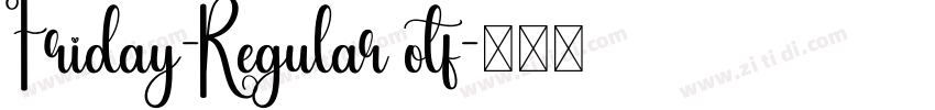 Friday-Regular otf字体转换